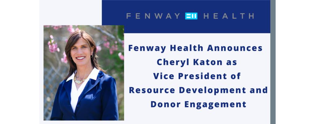 Fenway Health Names Cheryl Katon as VP of Resource Development and Donor Engagement